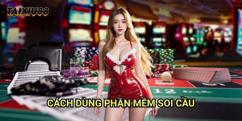 Top 10+ Cổng Game Tài Xỉu Online Đỉnh Nhất Việt Nam 2025 11 Cách dùng phần mềm soi cầu Tài xỉu - Công nghệ hỗ trợ thông minh